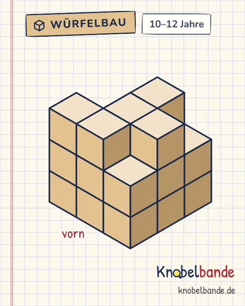 Würfelbau Nr. 12: Emils Bauplan für Kinder ab 10, schwer, zum Ausdrucken